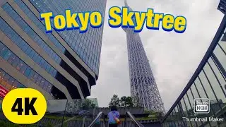 【4K】Walking around Tokyo Skytree in Japan Summer 2020 vol.1