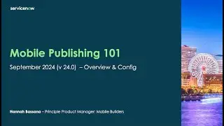 Mobile Publishing 101: Walkthrough of v24.0