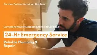 Plumbers Carlsbad Hometown Plumbing