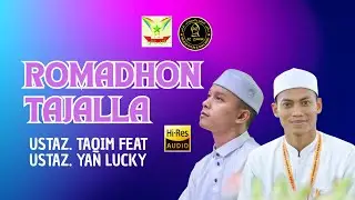 VIBES RAMADHAN UDAH TERASA ::: ROMADHON TAJALLA VERSI USTAZ. TAQIM & YAN LUCKY AZ-ZAHIR PEKALONGAN
