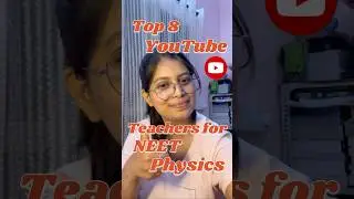 👩&zwj;⚕️NEET Physics top 8 Best YouTube teachers free lectures💯😱| #neet #mbbs #neetexam