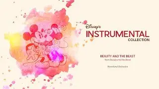 Disney Instrumental ǀ Neverland Orchestra - Beauty And The Beast