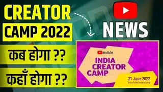 @Techwithtrue को बुलाया YouTube Creator Camp में ||
