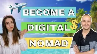 How to Become a Digital Nomad 2021: Tips for New Digital Nomads