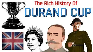Indian Football History : The Durand Cup And Its Evolution