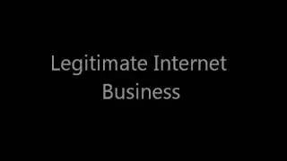 Work From Home Internet Business | Legitimate Internet Business