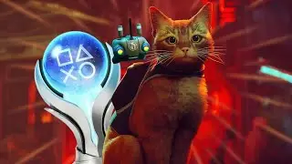 Getting the Stray Platinum was just FUN