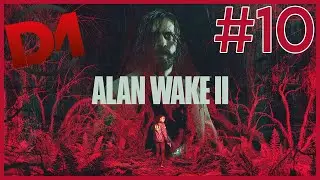 ALAN WAKE 2 ► Thornton et Mulligan #10