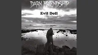 Dark Friendship