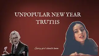 Unpopular New Year Truths Every Girl Needs to Hear for 2026  (This Might Trigger You)