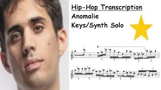 Anomalie Transcription - Hip Synth Solo