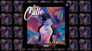 Real Adrian - Mi Alma Remix