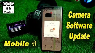 Canon R6 Mark 2 software update