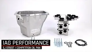 IAG Performance EJ Street / Competition Series Oil Pan