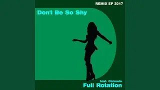 Don't Be so Shy 2017 (Sven Nielsen Remix Edit)