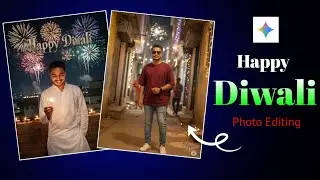 Happy Diwali photo editing | trending photo editing 