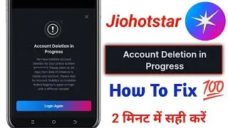Fix account deletion in progress jio hotstar problem | jiohotstar delete account ko wapas kaise laye