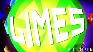 ♫ WE ARE ANGRY TEENS - LIMES FULL ALBUM ♫