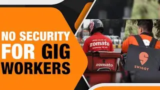 Gig Workers' Access To Government Schemes| E-Shram Portal| Swiggy, Zomato, Blinkit, Zepto, Ola, Uber