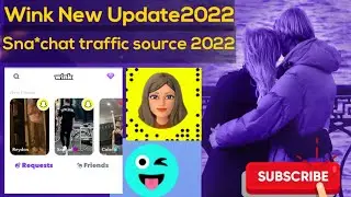 Wink New update 2022 Sna*chat traffic source 2022. unlimited traffic source!! Bangla tutorial2022