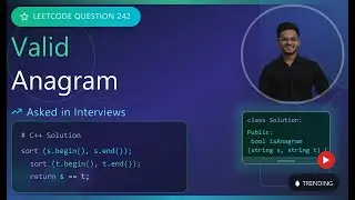 Leetcode Q-242: Valid Anagram &ndash; DSA Interview Prep | by Ridham Patel