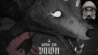 Pythius - Burn 'Em Down