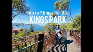 10 Things To Do in Kings Park, Perth WA| Family Day Trip
