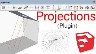 Projections Plugin For SketchUp