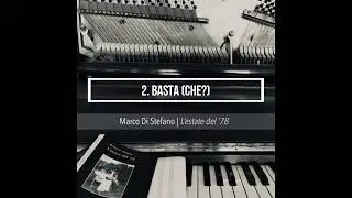 L'estate del 78 - 2. Basta (che?) - with scores