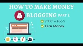 Tutorial for beginners - How to Create a Blog for Free on Blogger Part 2