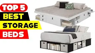 Top 5 Best Storage Beds Reviews of 2024