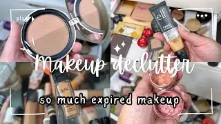 Decluttering My Expired Makeup | Major Reset, Glowing Up, + Downsizing