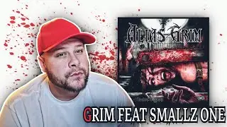 Alias Grim - Grim Feat Smallz One Reaction!
