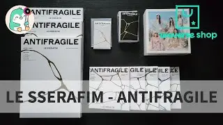 Unboxing LE SSERAFIM 르세라핌 ANTIFRAGILE Weverse Exclusive (Standard + Compact Versions)