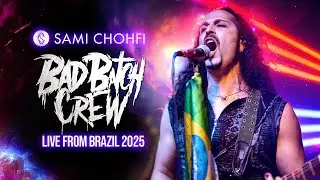 Bad Batch Crew (Unreleased) &ndash; Sami Chohfi Live in Brazil | Weird Is the Way Tour 2025