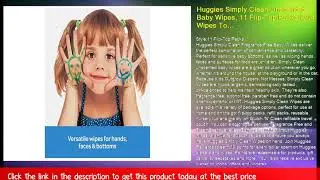 Huggies Simply Clean Unscented Baby Wipes, 11 Flip-Top Packs (704 Wipes Total)