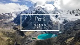 Per&uacute; 2022 | 4K Drone Video