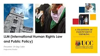 Choose the LLM in International Human Rights Law and Public Policy at UCC