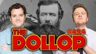 Billy Cottrell | The Dollop Episode #494!