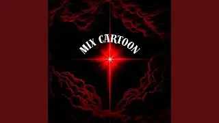 MIX CARTOON