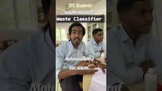 AI & ML Project by STC Students: Waste Classifier #stc #machinelearning #ai