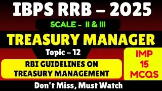 RBI Guidelines on Treasury | IBPS RRB Scale 2 Treasury Manager 2025 | IBPS RRB Treasury PDF Notes