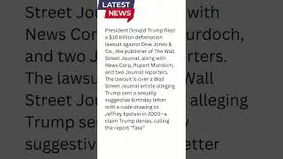Trump Files $10 Billion Lawsuit Against Wall Street Journal Over Epstein Report! 🚨 #news #shorts