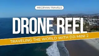DRONE Reel 4K- Our travels from the sky (DJI Mini 2)