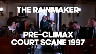 The Rainmaker - Pre-climax court scene 1997