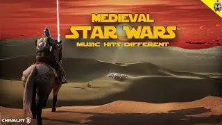 Medieval Star Wars Music Hits Different in Chivalry 2