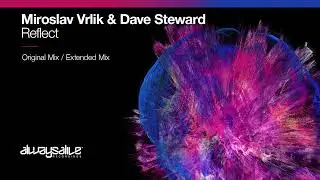 Miroslav Vrlik & Dave Steward - Reflect