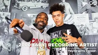 2000 Baby Interview | The Truth With Proof| 6.29.2022