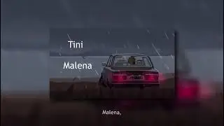 TINI MALENA