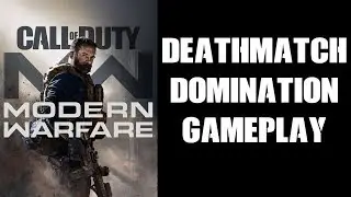 NEW Deathmatch Domination Game Mode Explained (PS4 Modern Warfare Gameplay)